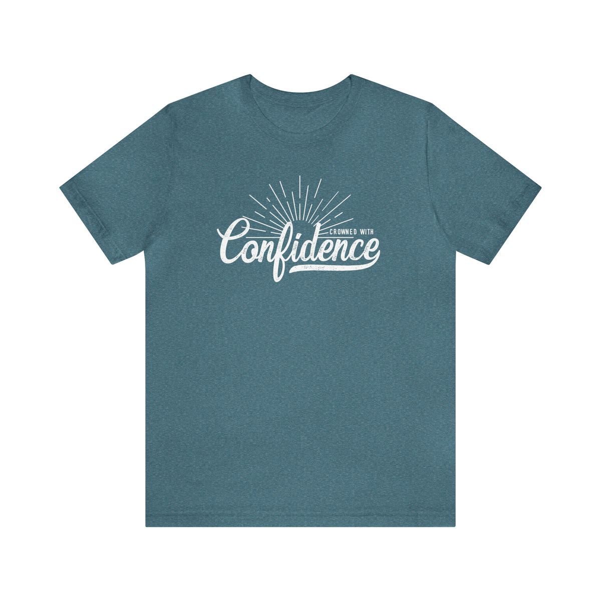 Crowned With Confidence Tee