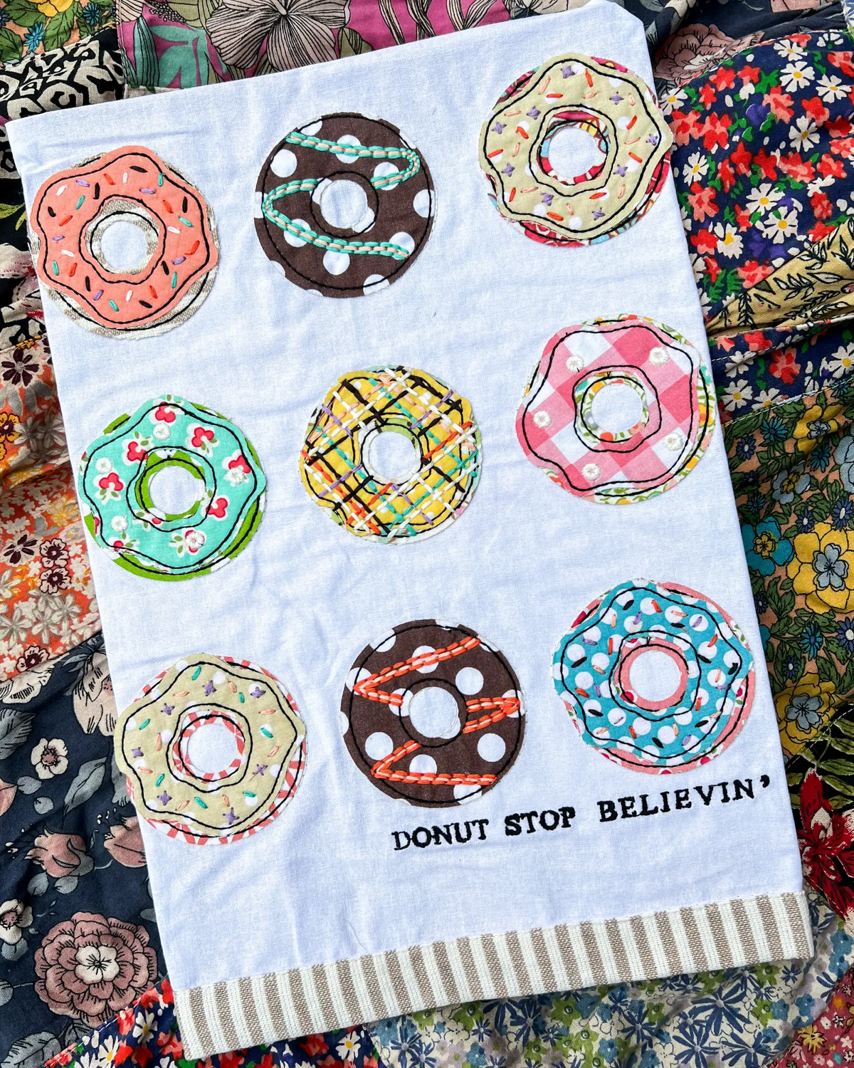 Donut Stop Believin Tea Towel